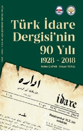 Türk İdare Dergisi’nin 90 Yılı