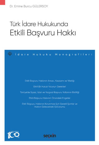 Türk İdare Hukukunda Etkili Başvuru Hakkı