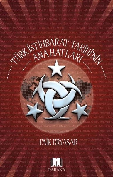 Türk İstihbarat Tarihi'nin Anahatları