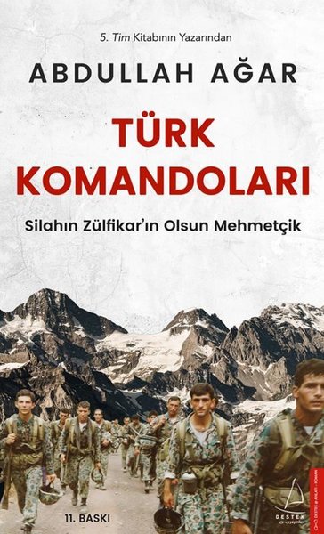 Türk Komandoları Abdullah Ağar