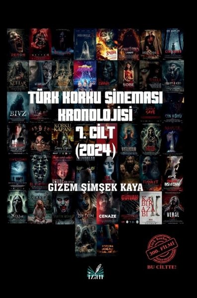 Türk Korku Sineması Kronolojisi 7. Cilt (2024)