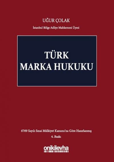 Türk Marka Hukuku Uğur Çolak