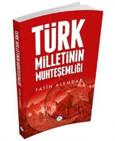 Türk Milletinin Muhteşemliği Fatih Alemdar