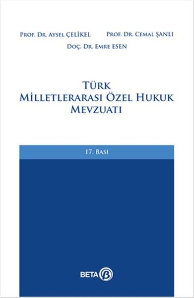 Türk Milletlerarası Özel Hukuk Mevzuatı (Ciltli)
