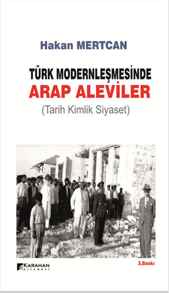 Türk Modernleşmesinde Arap Aleviler
