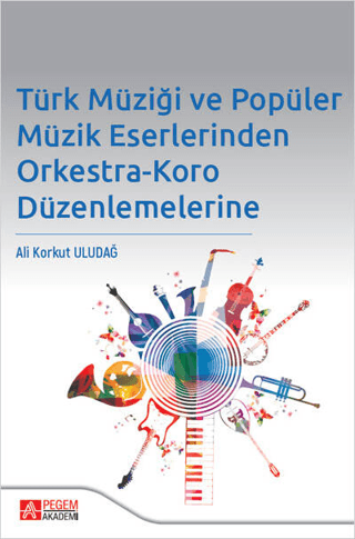 Türk Müziği ve Popüler Müzik Eserlerinden Orkestra