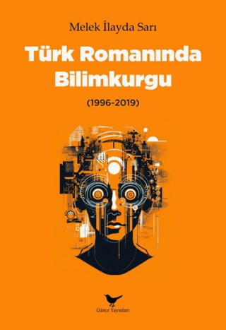 Türk Romanında Bilimkurgu (1996-2019)