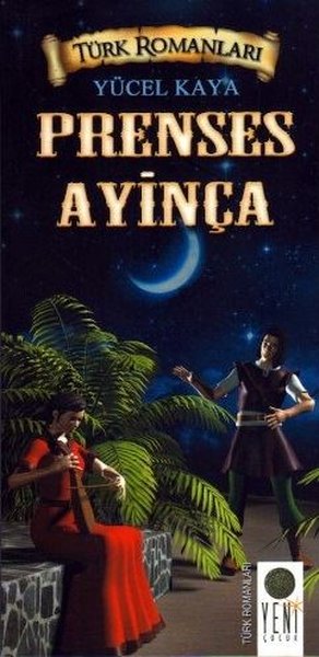 Türk Romanları Prenses Ayinça