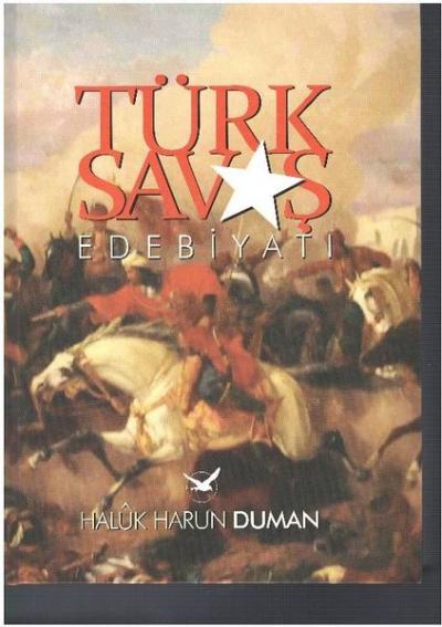 Türk Savaş Edebiyatı Haluk Harun Duman