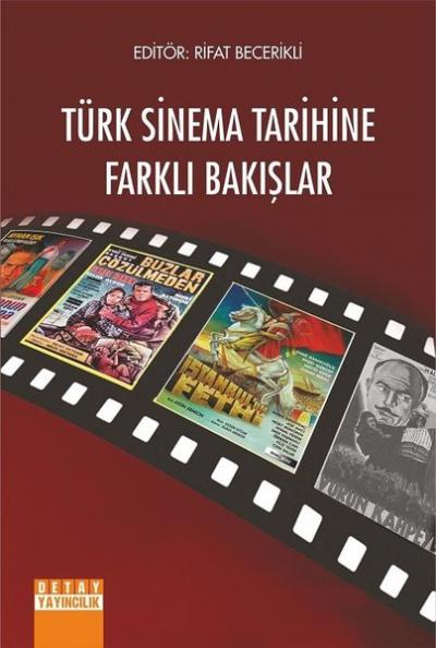 Türk Sinema Tarihine Farklı Bakışlar Rifat Becerikli