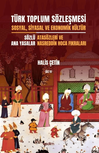 Türk Toplum Sözleşmesi Sosyal, Siyasal ve Ekonomik Kültür 2. Cilt