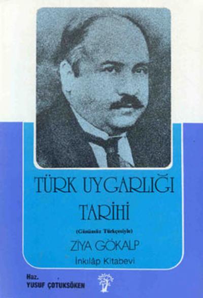 Türk Uygarlığı Tarihi Ziya Gökalp