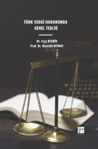 Türk Vergi Hukukunda Genel Tebliğ