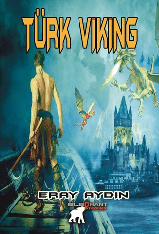 Türk Viking Eray Aydın