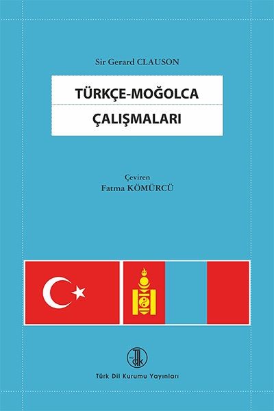 Türkçe Moğolca Çalışmaları Sir Gerard Clauson