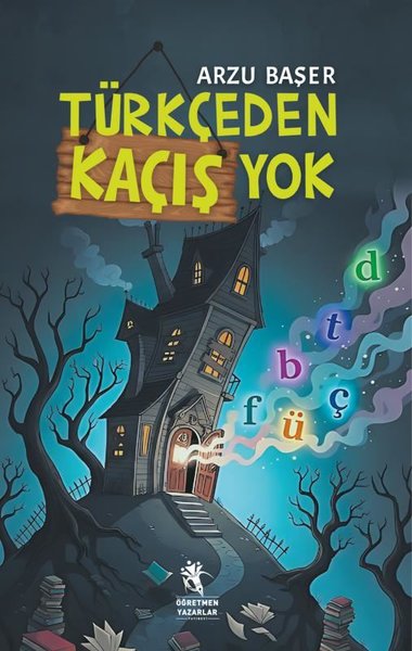 Türkçeden Kaçış Yok 9+ Yaş