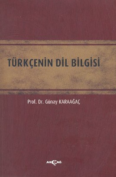 Türkçenin Dil Bilgisi %24 indirimli Günay Karaağaç