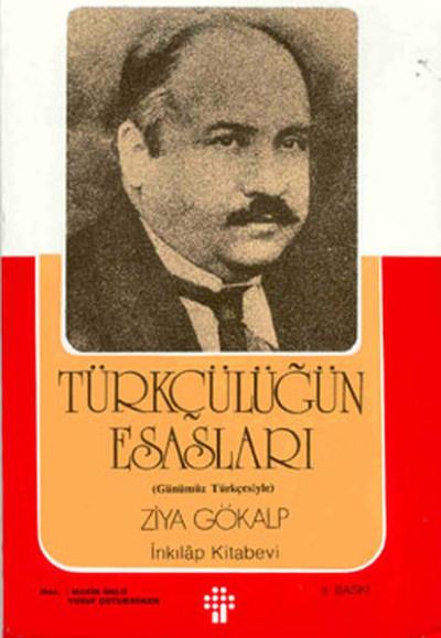 Türkçülüğün Esasları %29 indirimli Ziya Gökalp
