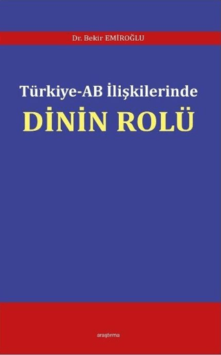 Türkiye - AB İlişkilerinde Dinin Rolü