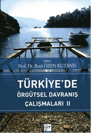 Türkiye’de Örgütsel Davranış Çalışmaları 2