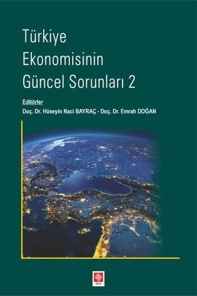 Türkiye Ekonomisinin Güncel Sorunları 2 Kolektif