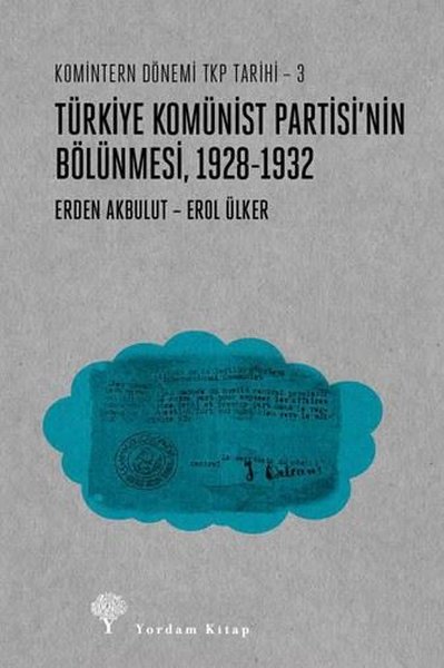 Türkiye Komünist Partisi'nin Bölünmesi, 1928 - 1932 - Komintern Dönemi