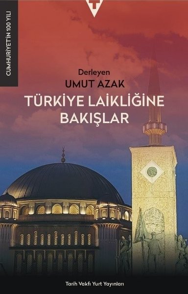Türkiye Laikliğine Bakışlar
