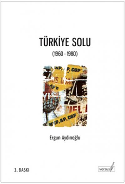 Türkiye Solu (1960-1980) %27 indirimli Ergun Aydınoğlu
