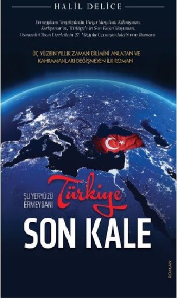 Türkiye Son Kale Halil Delice