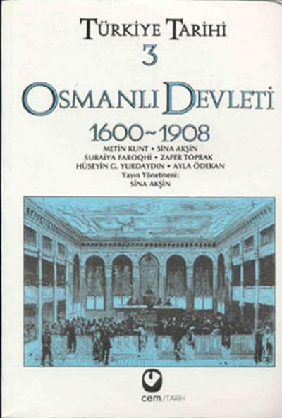 Türkiye Tarihi 3 - Osmanlı Devleti 1600-1908 %30 indirimli
