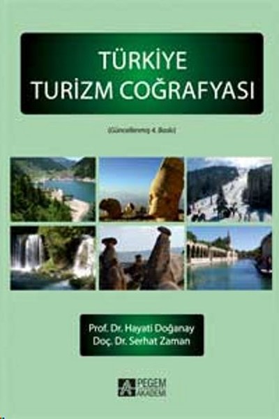 Türkiye Turizm Coğrafyası Hayati Doğanay