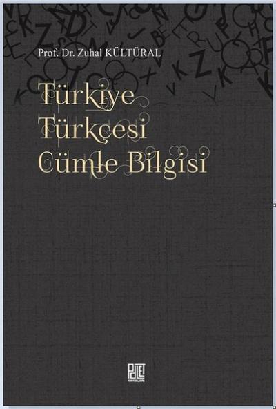 Türkiye Türkçesi Cümle Bilgisi Zuhal Kültüral