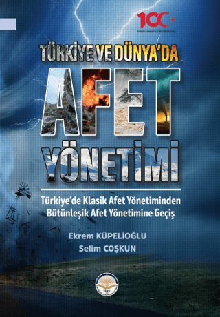 Türkiye ve Dünyada Afet Yönetimi