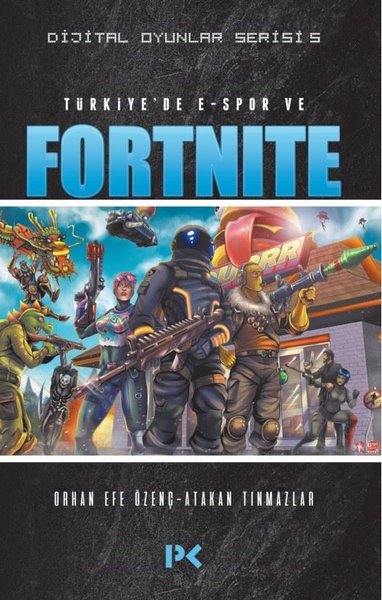 Türkiye'de E-Spor ve Fortnite-Dijital Oyunlar Serisi 5