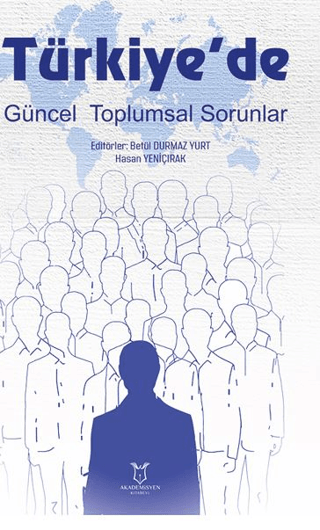 Türkiye'de Güncel Toplumsal Sorunlar