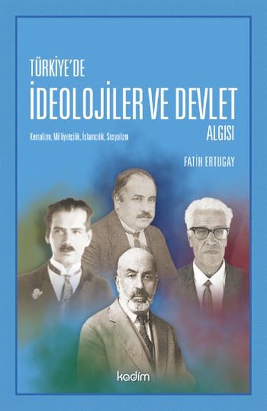 Türkiye'de İdeolojiler ve Devlet Algısı