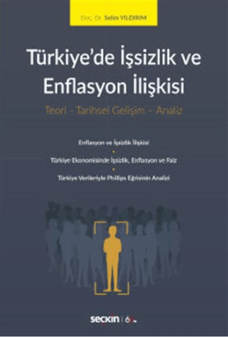 Türkiye'de İşsizlik ve Enflasyon İlişkisi