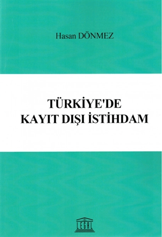 Türkiye'de Kayıt Dışı İstihdam