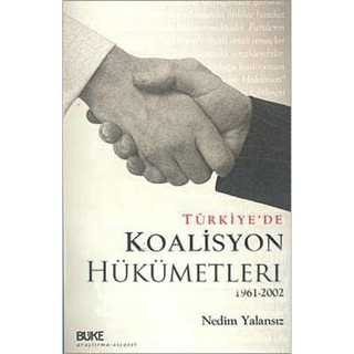 Türkiye'de Koalisyon Hükümetleri 1961-2002