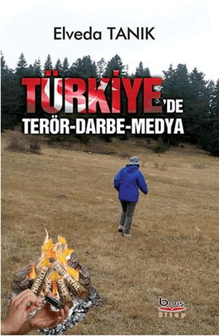 Türkiye'de Terör, Darbe ve Medya