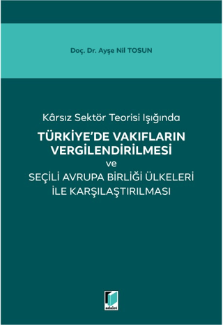 Türkiye'de Vakıfların Vergilendirilmesi