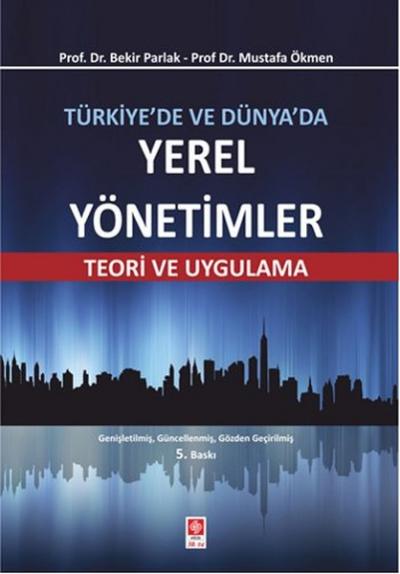 Türkiye'de ve Dünya'da Yerel Yönetimler