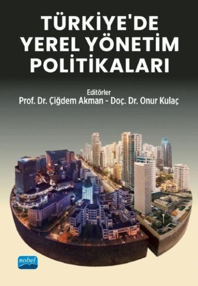 Türkiye'de Yerel Yönetim Politikaları Kolektif