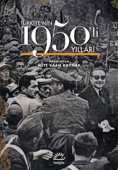 Türkiye'nin 1950'li Yılları (Ciltli) Kollektif
