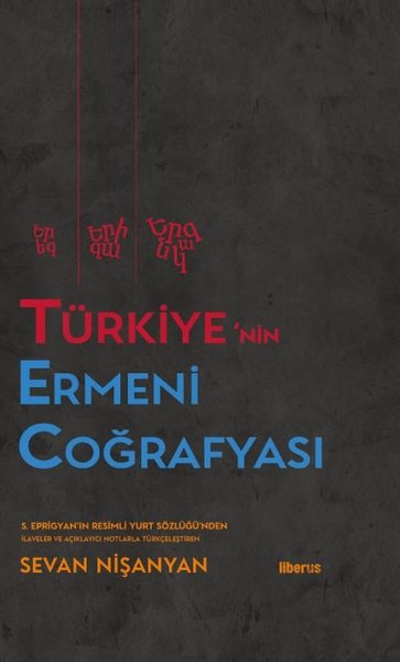 Türkiye'nin Ermeni Coğrafyası (Ciltli) Sevan Nişanyan