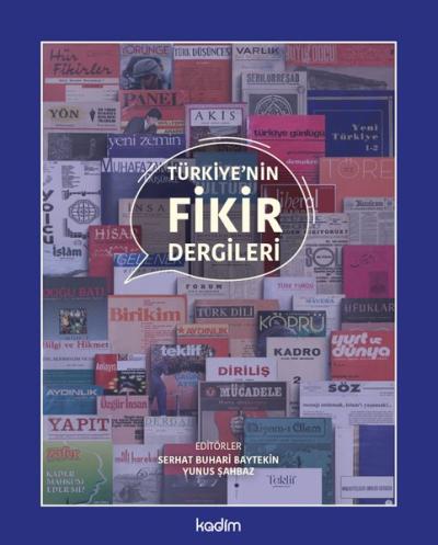Türkiye'nin Fikir Dergileri (Ciltli)