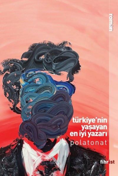 Türkiye'nin Yaşayan En İyi Yazarı Polat Onat