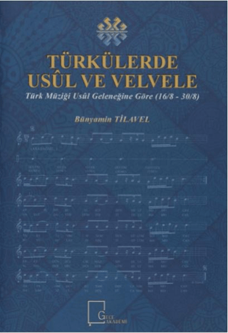 Türkülerde Usül ve Velvele