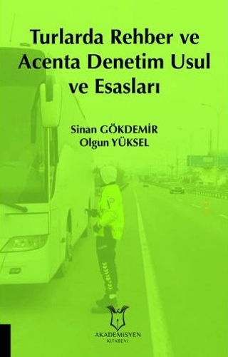 Turlarda Rehber ve Acenta Denetim Usul ve Esasları