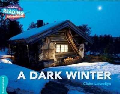 Turquoise Band- A Dark Winter Reading Adventures Claire Llewellyn